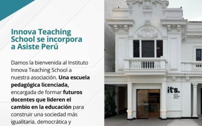 Innova Teaching School se incorpora a Asiste Perú